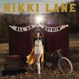 Lane Nikki: All Or Nothin'