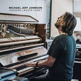 Johnson Michael Jeff: Jordens lägsta punkt 2017 CD