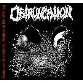Obtruncation: Sanctum Disruption Sphere Of... CD
