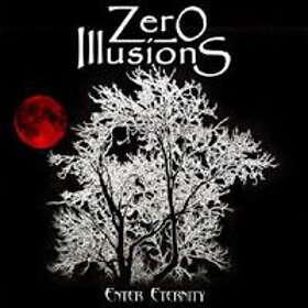 Zero Illusions: Enter Eternity CD