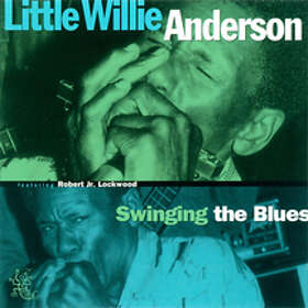 Anderson Little Willie: Swinging The Blues CD