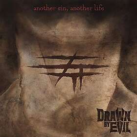 Drawn By Evil: Another Sin Another Life CD