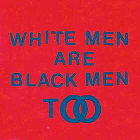 Young Fathers: White Men Are Black Men Too CD