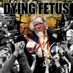 Dying Fetus: Destroy The Opposition CD