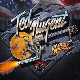 Nugent Ted: Detroit muscle 2022 CD