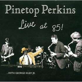 Perkins Pinetop: Live At 85 CD