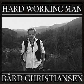 Christiansen Bård: Hard Working Man (Vinyl)