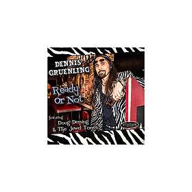 Gruenling Dennis: Ready Or Not CD