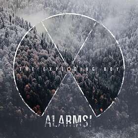 Exploding Boy: Alarms! CD