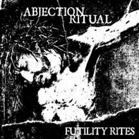 Abjection Ritual: Futility Ries CD