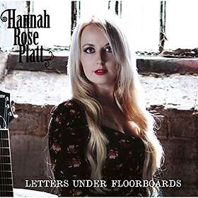 Platt Hannah Rose: Letters Under Floorboards CD