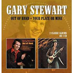 Stewart Gary: Out of hand Your place or mine