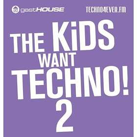 Kids Want To Techno! 2