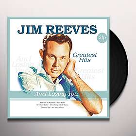 Jim Reeves: Am I Losing You Greatest Hits (Vinyl)