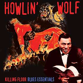 Howlin' Wolf: Killing floor Blues essentials (Vinyl)