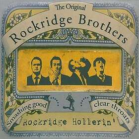 Rockridge Brothers: Rockridge Hollering 2008