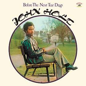Holt John: Before The Next Tear Drop (Vinyl)