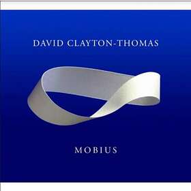 Clayton Thomas David: Mobius CD