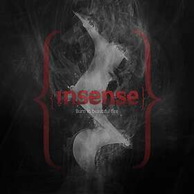 Insense: Burn In Beautiful Fire (Vinyl)