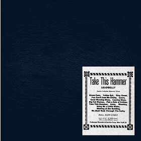 Leadbelly: Take This Hammer (Vinyl)