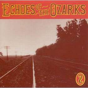 Echoes Of The Ozarks Vol 2 CD
