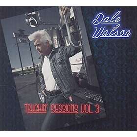 Watson Dale: Truckin' Sessions Vol 3 CD