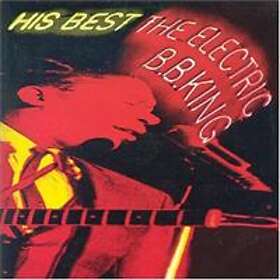 B.B. King His Best...The Electric B.B. King CD