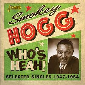 Hogg Smokey: Who's Heah! CD