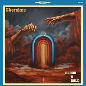 Cherokee: Blood And Gold (Vinyl)