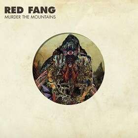 Red Fang: Murder The Mountains CD