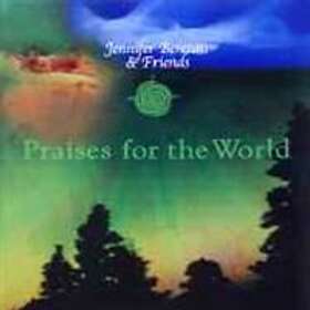 Berezan Jennifer & Friends: Praises For The W...