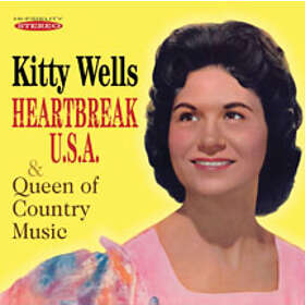 Wells Kitty: Heartbreak USA & Queen Of Country CD