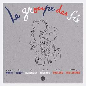 Les Six: Selected Works 1915-1945 CD