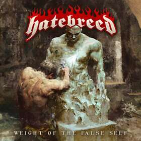 Hatebreed: Weight of the false self (Vinyl)
