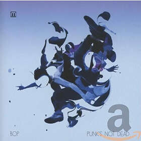 Bop: Punk's Not Dead CD
