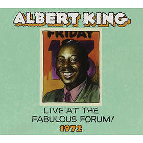 King Albert: Live From The Fabulous Forum 1972 CD