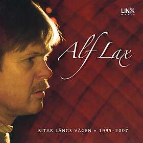 Lax Alf: Bitar Längs Vägen 1995-2007 CD