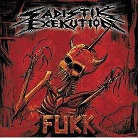 Sadistik Exekution: Fukk CD