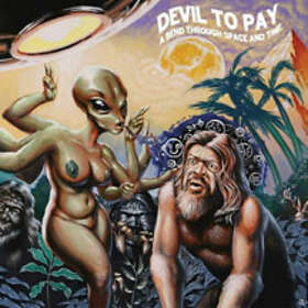 Devil To Pay: A Bend Through Space And Time CD
