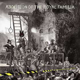 Orb: Abolition of the royal familia 2020 CD