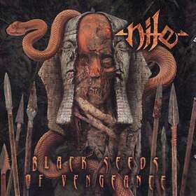 Nile: Black Seeds Of Vengence