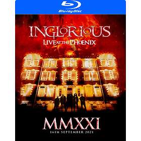 Inglorious: MMXXI Live at The Phoenix 2021