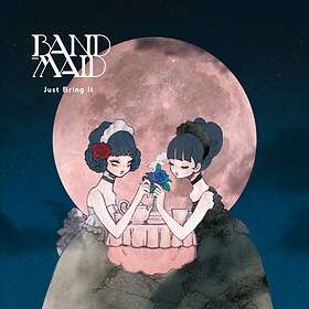 Band-Maid: Just Bring It CD