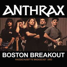 Anthrax: Boston Breakout (Live Broadcast) CD