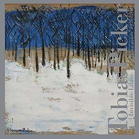 Picker Tobias: Invisible Lilacs CD