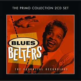 Blues Belters Essential Recordings