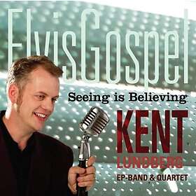 Lundberg Kent: Seeing Is Believing CD