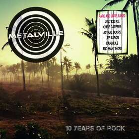Metallville Ten Years Of Rock CD