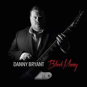 Bryant Danny: Blood monday 2016 CD