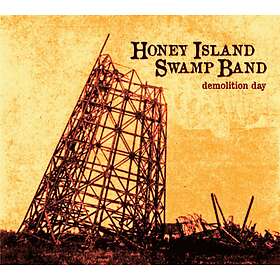 Honey Island Swamp Band: Demolition Day CD